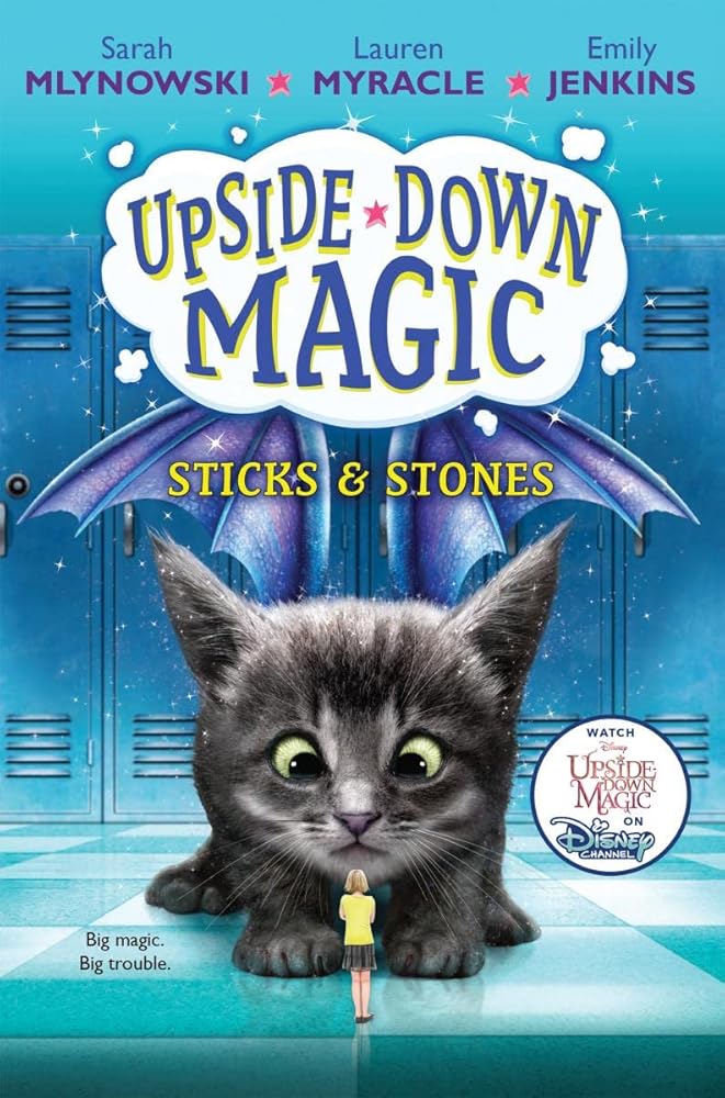 Sticks & Stones (Upside-Down Magic, 2) cover image