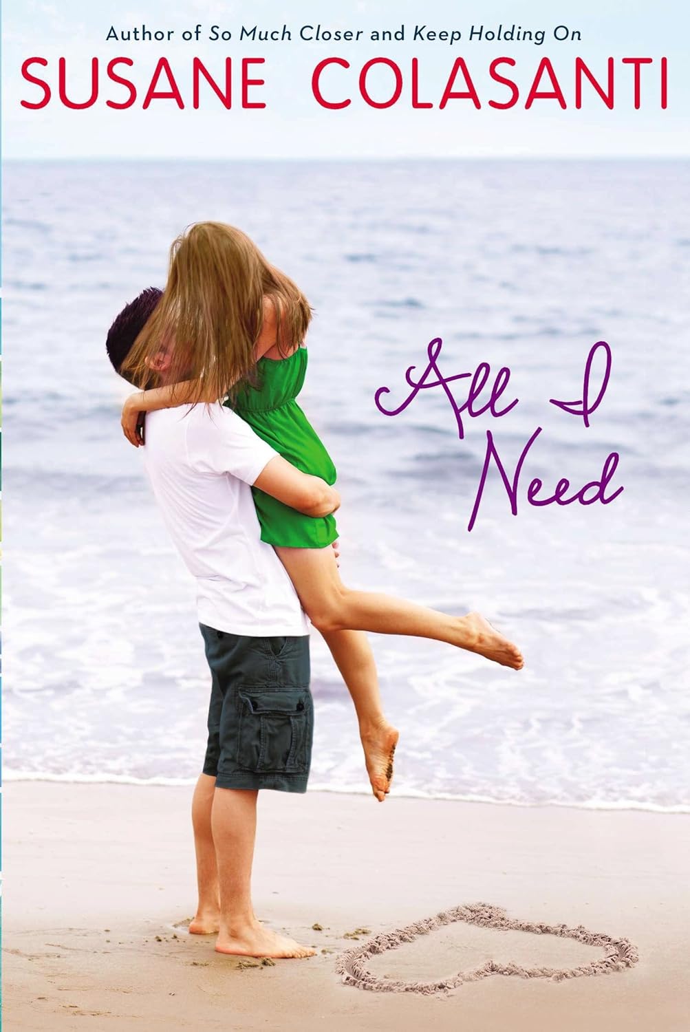 All I Need Hardcover – May 21, 2013