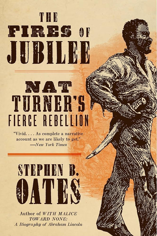 The Fires of Jubilee: Nat Turner's Fierce Rebellion cover image