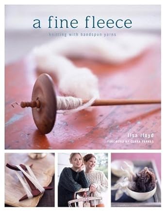 A Fine Fleece: Knitting with Handspun Yarns cover image