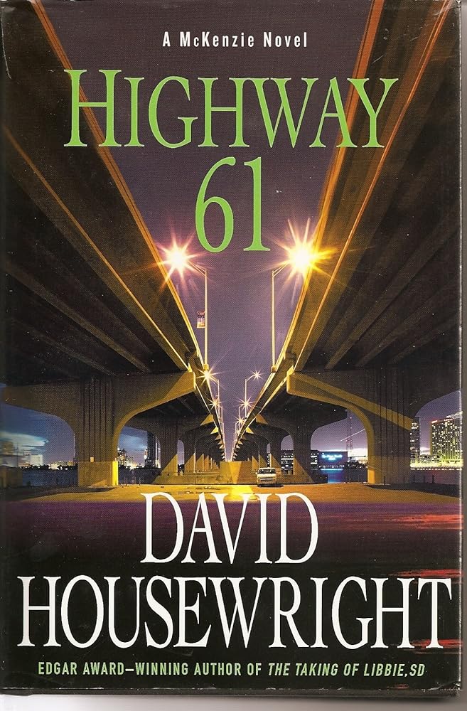 Highway 61: A McKenzie Novel (Twin Cities P.I. Mac McKenzie Novels) cover image