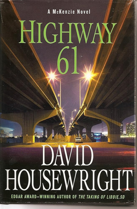 Highway 61: A McKenzie Novel (Twin Cities P.I. Mac McKenzie Novels) cover image