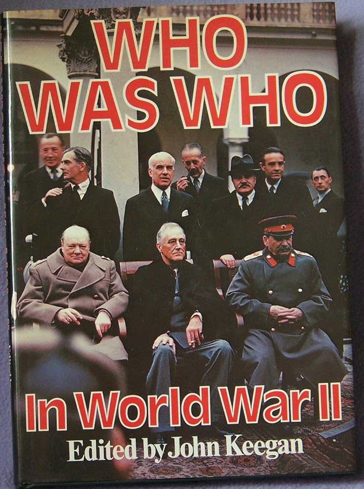 Who Was Who In World War II cover image