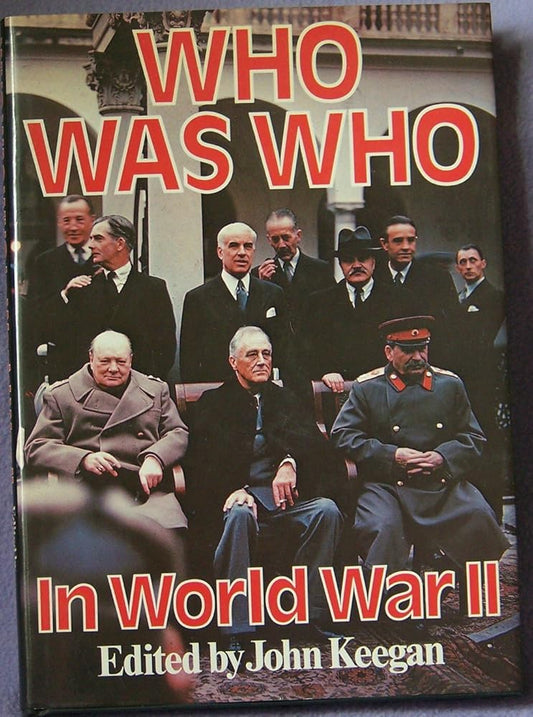 Who Was Who In World War II cover image