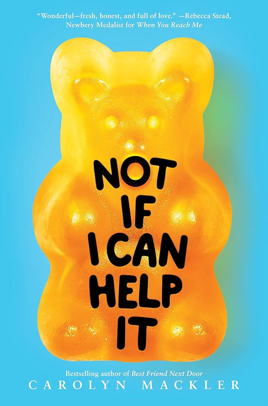 Not If I Can Help It (Scholastic Gold) cover image