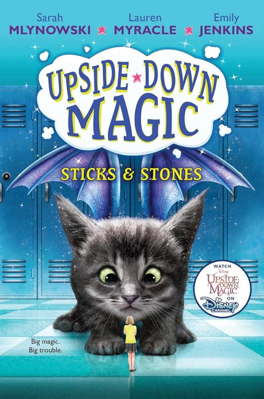 Sticks & Stones (Upside-Down Magic, 2) cover image