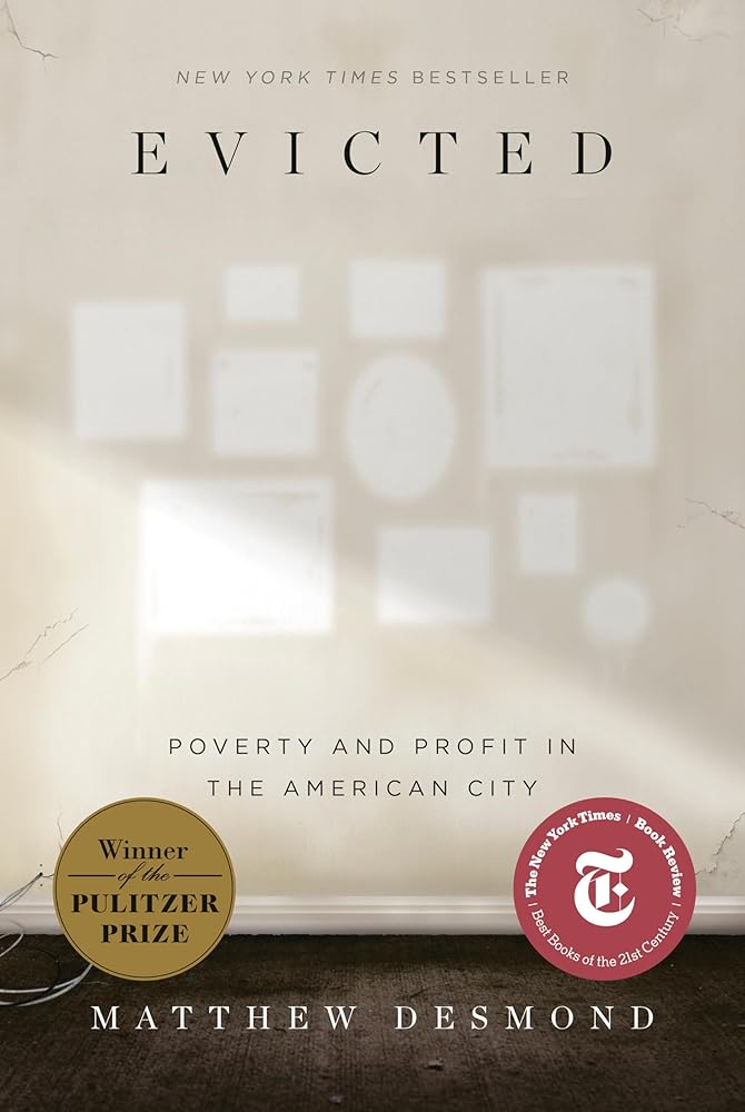 Evicted: Poverty and Profit in the American City cover image