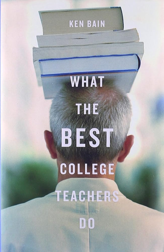 What the Best College Teachers Do cover image