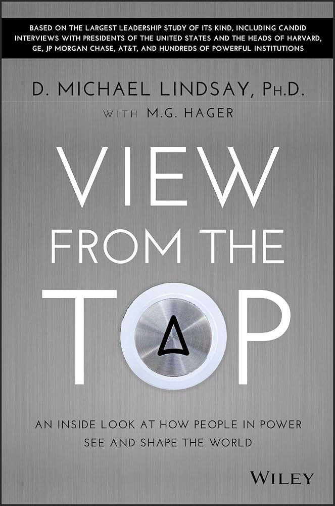 View From the Top: An Inside Look at How People in Power See and Shape the World cover image