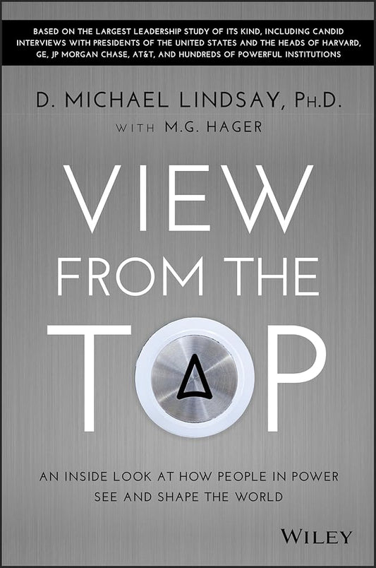 View From the Top: An Inside Look at How People in Power See and Shape the World cover image
