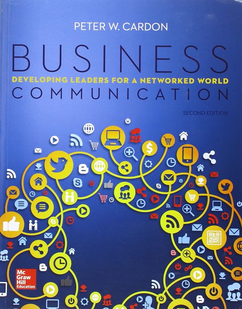 Business Communication: Developing Leaders for a Networked World cover image