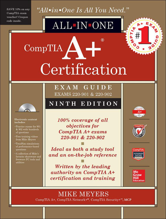 CompTIA A+ Certification All-in-One Exam Guide, Ninth Edition (Exams 220-901 & 220-902) cover image