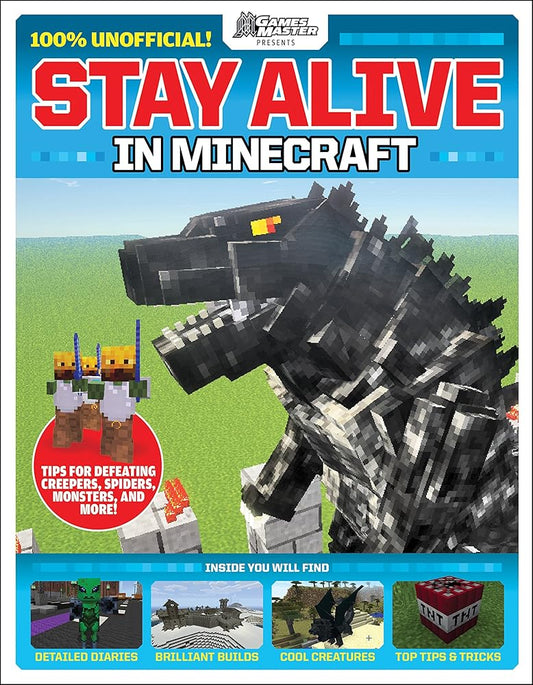 Stay Alive in Minecraft! (GamesMaster Presents) cover image