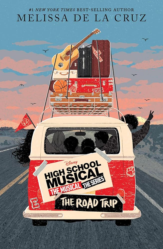 High School Musical: The Musical: The Series: The Road Trip cover image