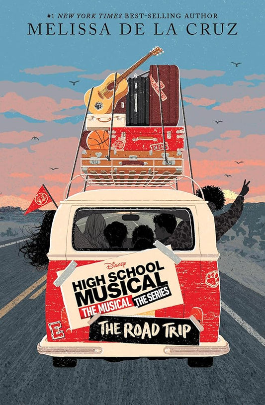 High School Musical: The Musical: The Series: The Road Trip cover image