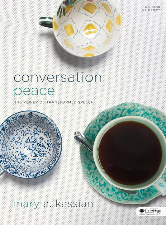 Conversation Peace (Revised Edition): The Power of Transformed Speech cover image