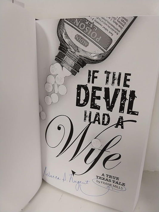 If the Devil Had a Wife a True Texas Tale cover image