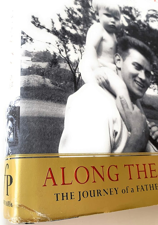Along the Way: The Journey of a Father and Son cover image