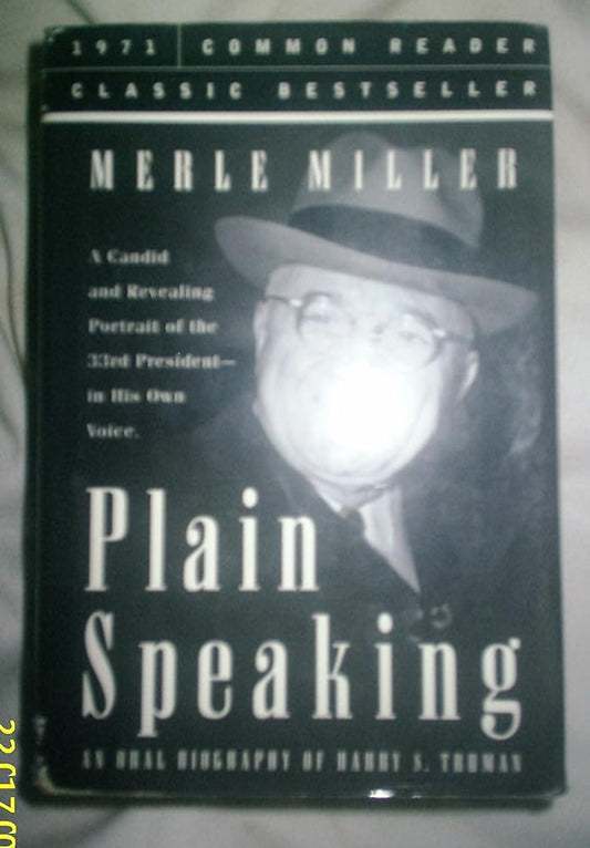 Plain Speaking: An Oral Biography of Harry S. Truman cover image