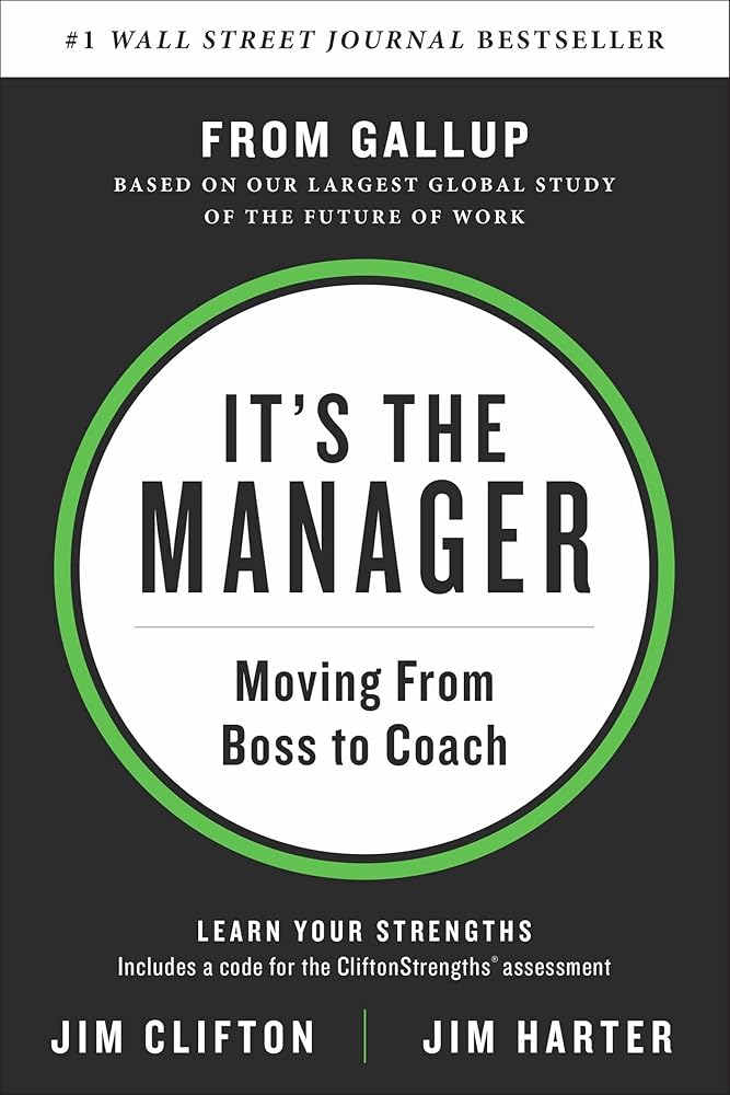 It's the Manager: Moving From Boss to Coach cover image