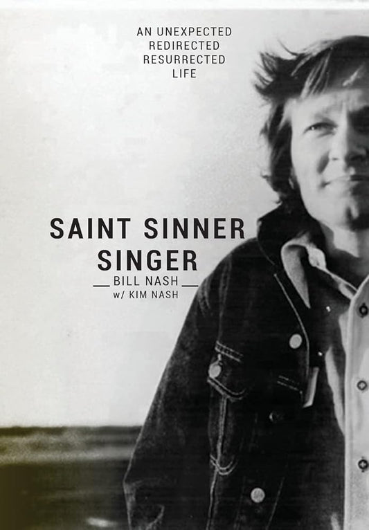 Saint Sinner Singer: An Unexpected, Redirected, Resurrected Life cover image