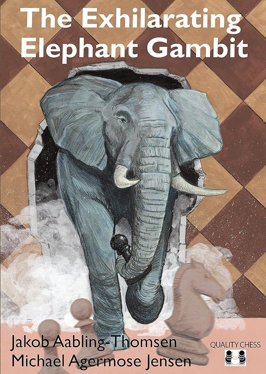 The Exhilarating Elephant Gambit cover image