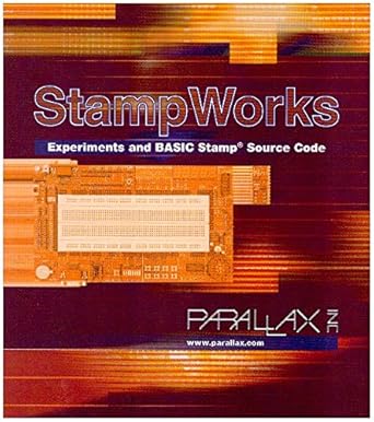 Stamp Works; Experiments and BASIC Stamp Source Code (Version 2.1) cover image