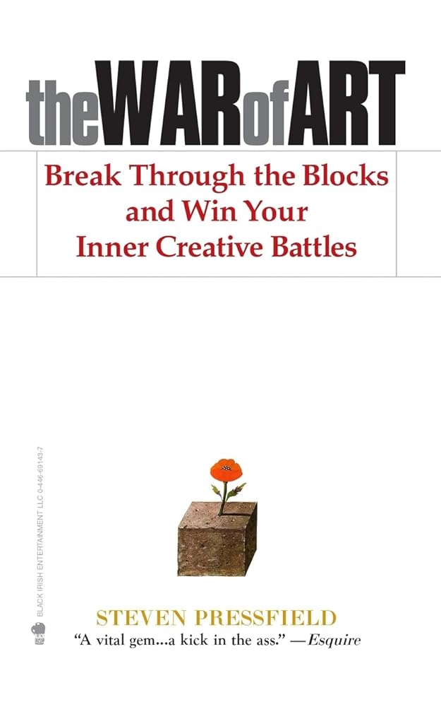 The War of Art: Break Through the Blocks and Win Your Inner Creative Battles cover image