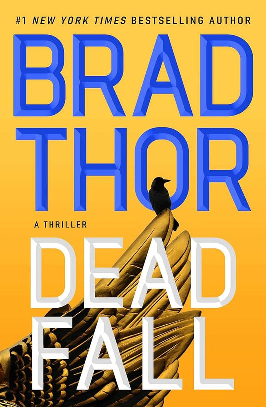 Dead Fall: A Thriller (22) (The Scot Harvath Series) cover image